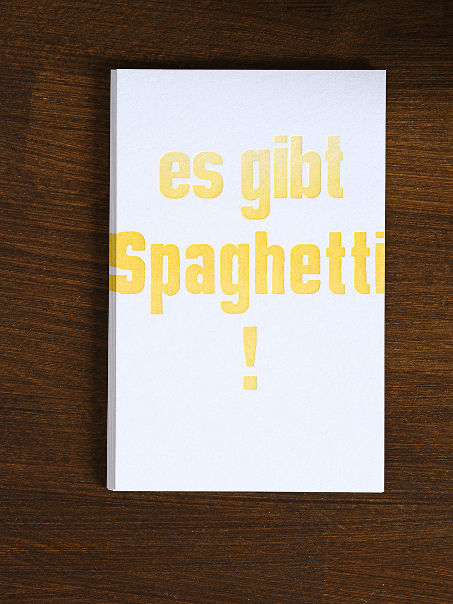 Postkarten für alle Lebenslagen: es gibt Spaghetti !